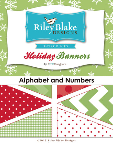 Riley Blake Holiday Banners - Alphabet And Numbers - Downloadable PDF