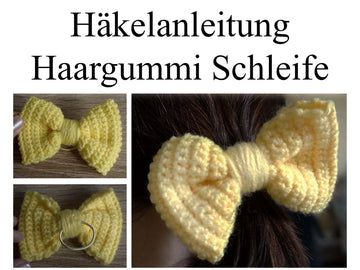 Häkelanleitung Haargummi Schleife