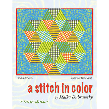 Moda Fabrics A Stitch in Color Quilt - Downloadable PDF