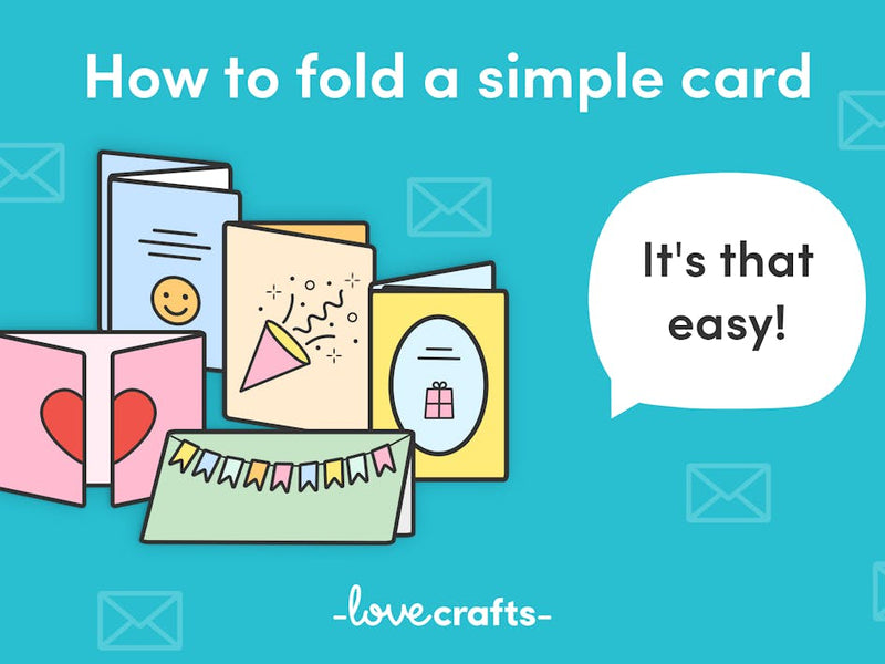 5 simple ways to make a card