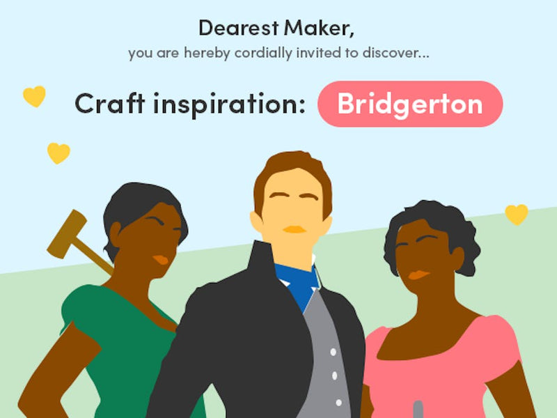 Dress like a diamond of the first water with these Bridgerton inspired makes