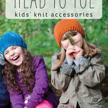 Head to Toe: Knit Accessories eBook