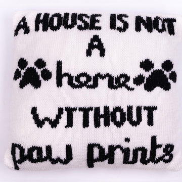 A House Is Not A Home Without Paw Prints Cushion