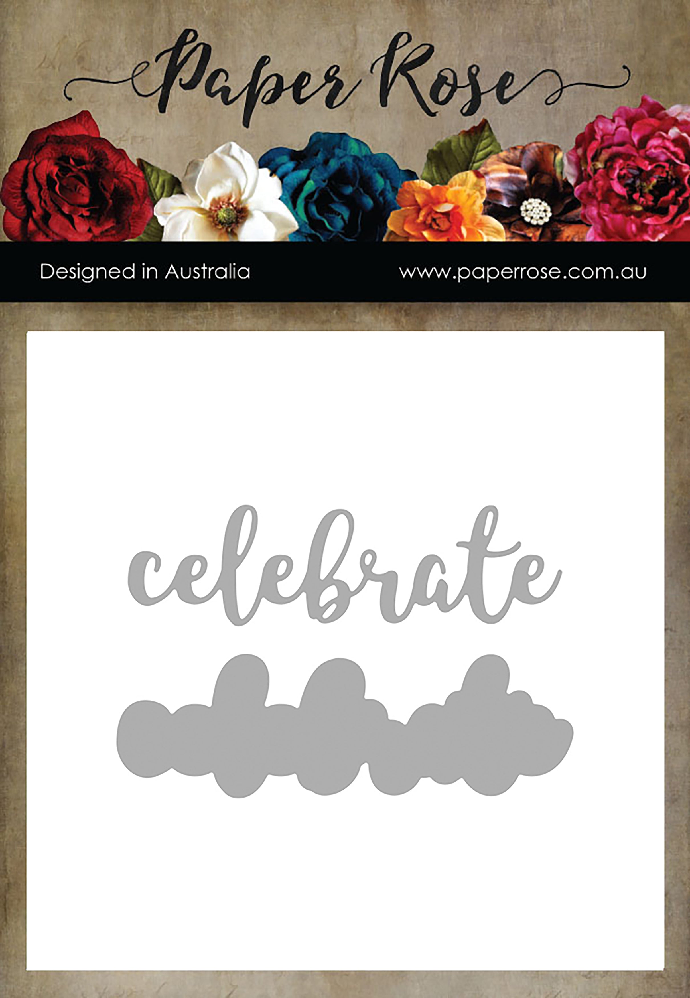 Paper Rose Dies - Celebrate -Layered