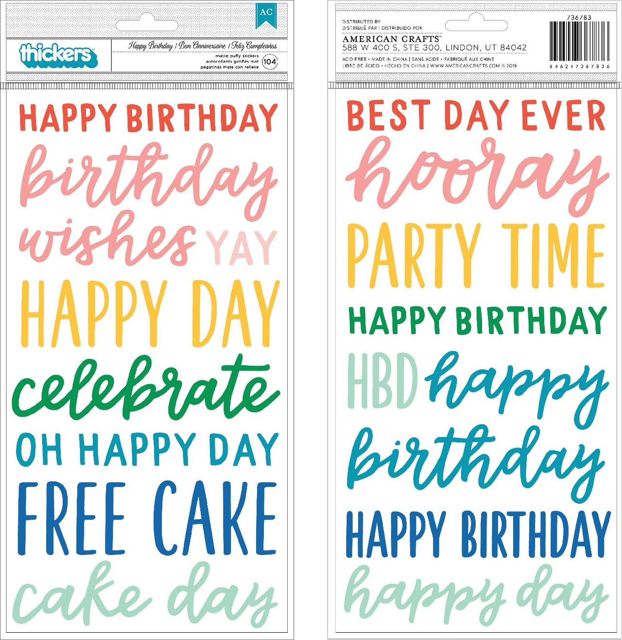 American Crafts Happy Cake Day Thickers Stickers 5.5"X11" 104/Pkg - Phrase/Puffy