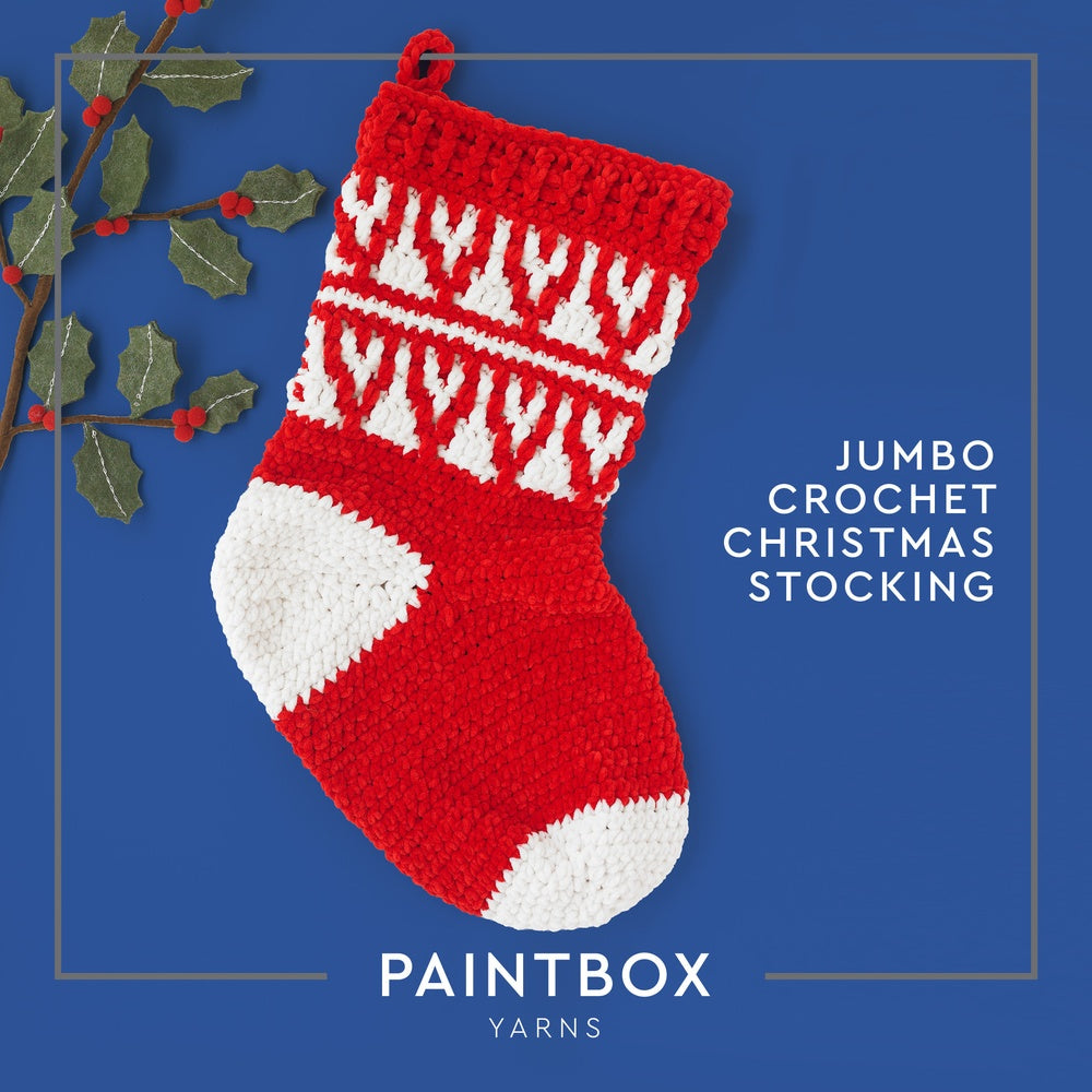 Jumbo Crochet Christmas Stocking - Free Crochet Pattern in Paintbox Yarns Chenille
