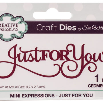 Creative Expressions Craft Dies By Sue Wilson - Mini Expressions-Just For You