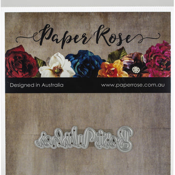 Paper Rose Dies - Best Wishes .59"