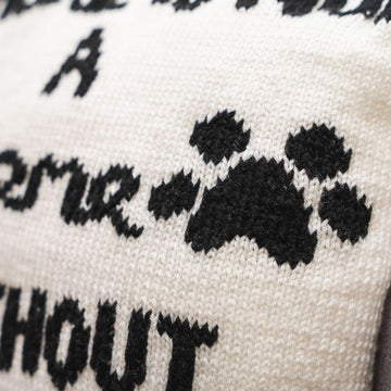 A House Is Not A Home Without Paw Prints Cushion