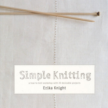 Simple Knitting by Erika Knight