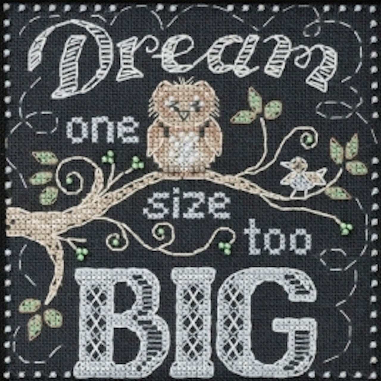 Mill Hill Dream Big - Sentiments Cross Stitch Kit - Multi