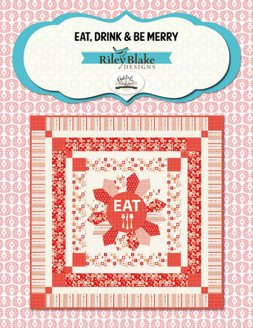 Riley Blake Eat, Drink & Be Merry - Downloadable PDF