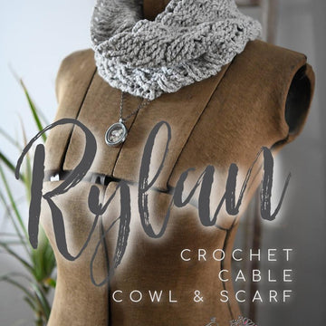 Rylan Crochet Cable Cowl & Scarf