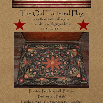 The Old Tattered Flag Pennies and Petals Punch Needle Pattern with Printed Weaver's Cloth - OTF1930 - Leaflet