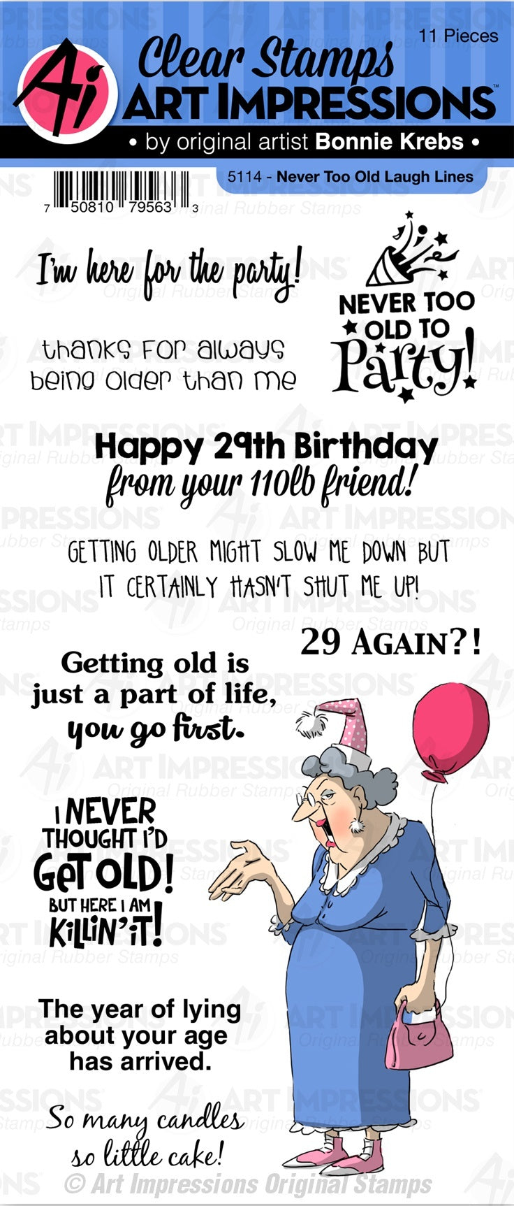 Art Impressions Laugh Lines Stamp - Never Too Old