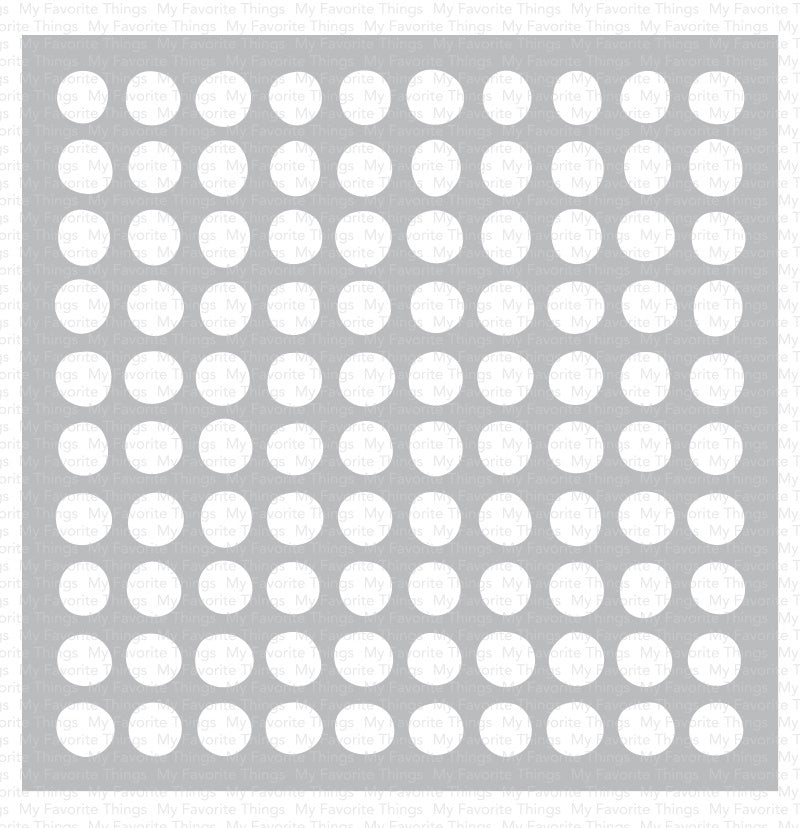 My Favorite Things Premium Stencil 6"X6" - Wonky Dots