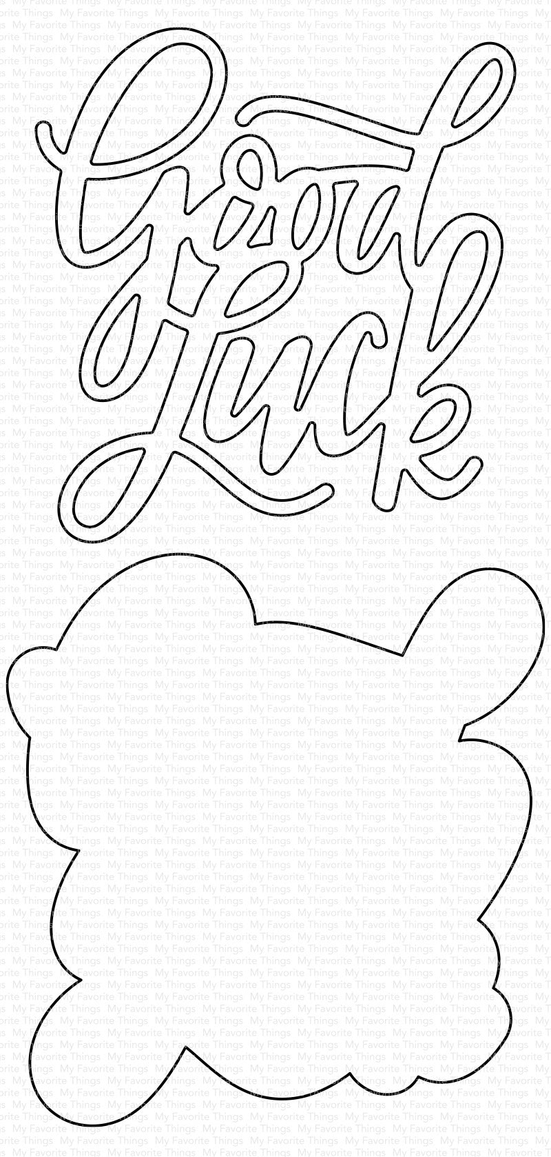 My Favorite Things Die-namics Die - Good Luck Greeting