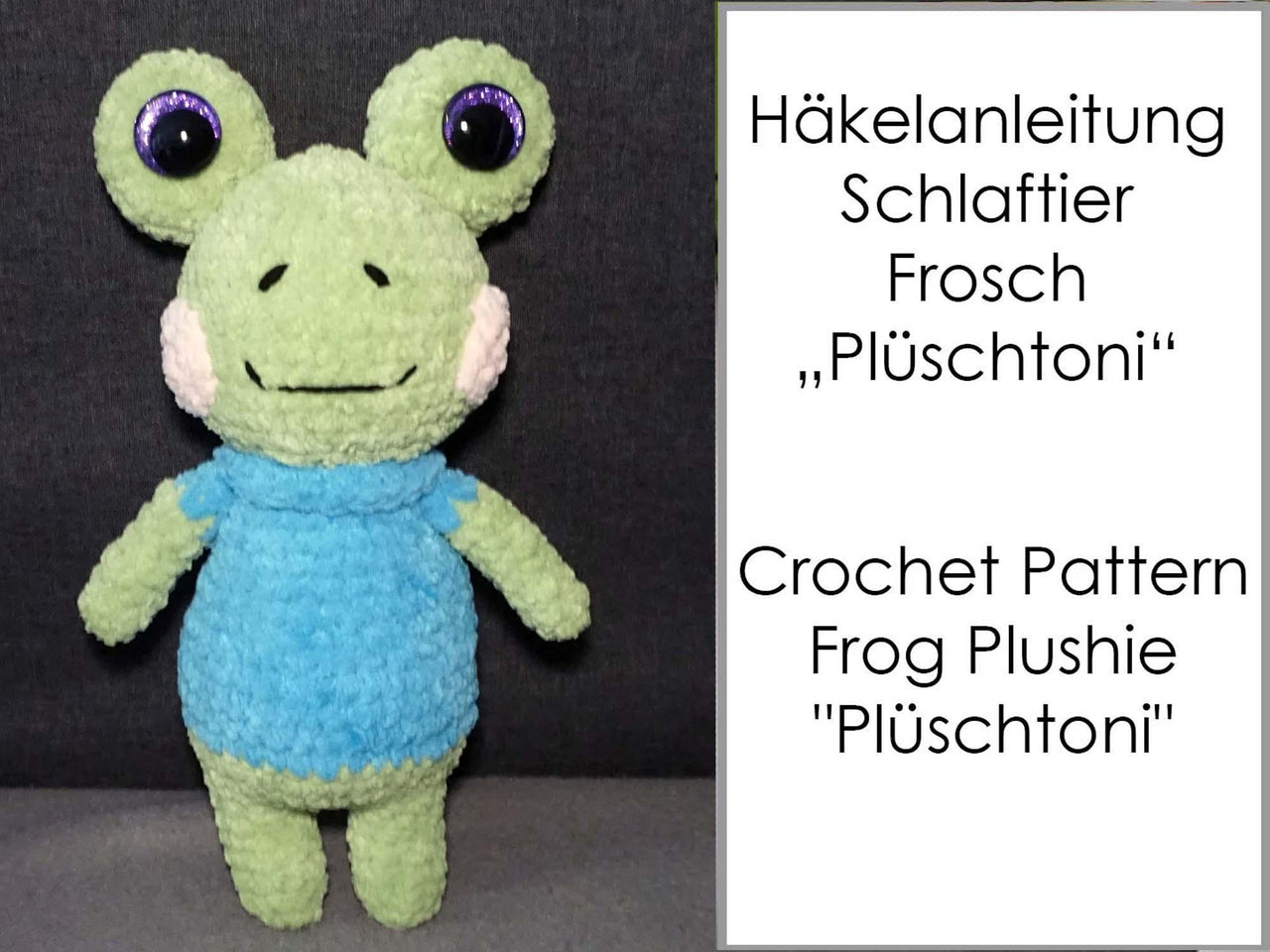 Crochet Pattern for Plüschtoni the Frog