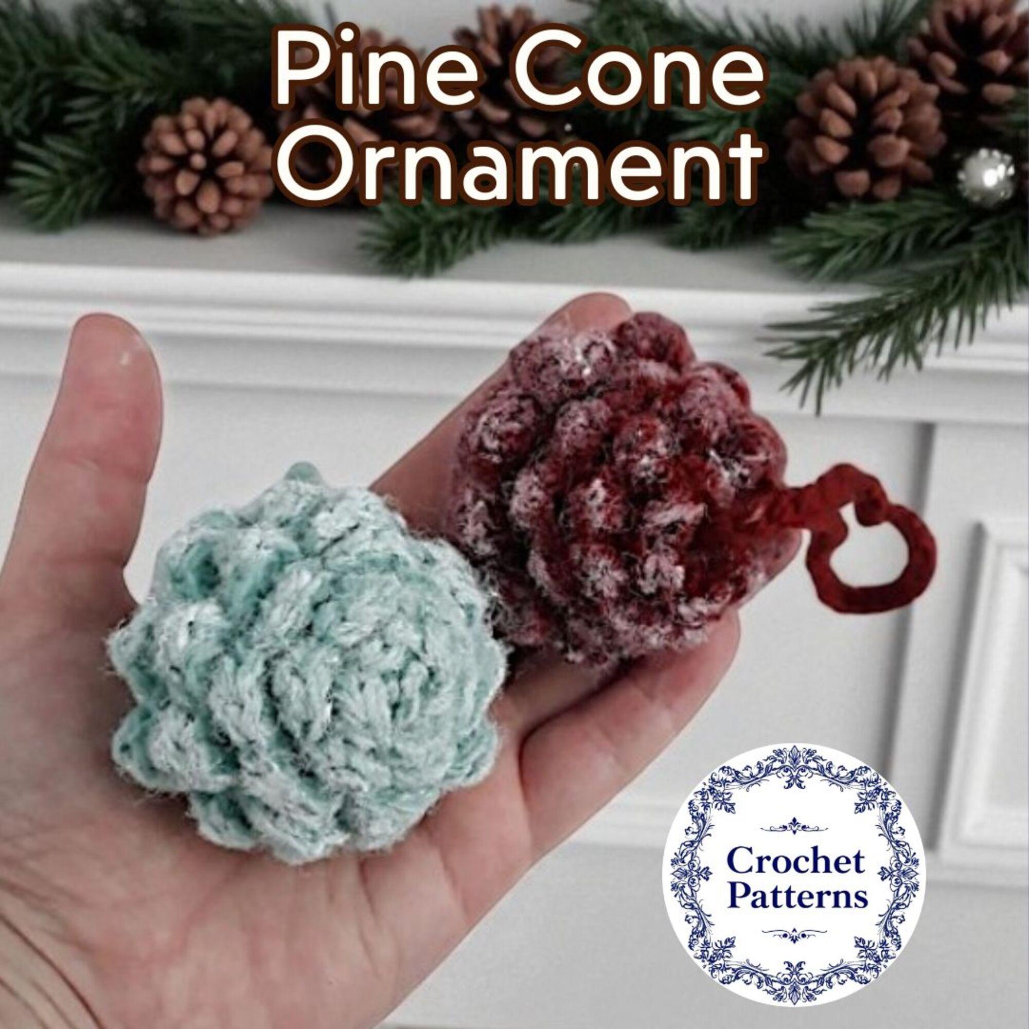 DIY Christmas Ornament: Pine Cone crochet Pattern (PDF File)