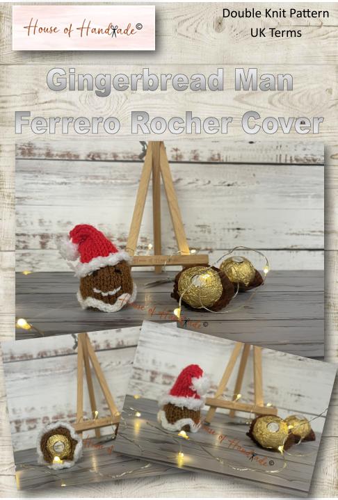 Gingerbread Man Ferrero Rocher Cover Knitting Pattern