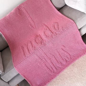 I Made This Blanket