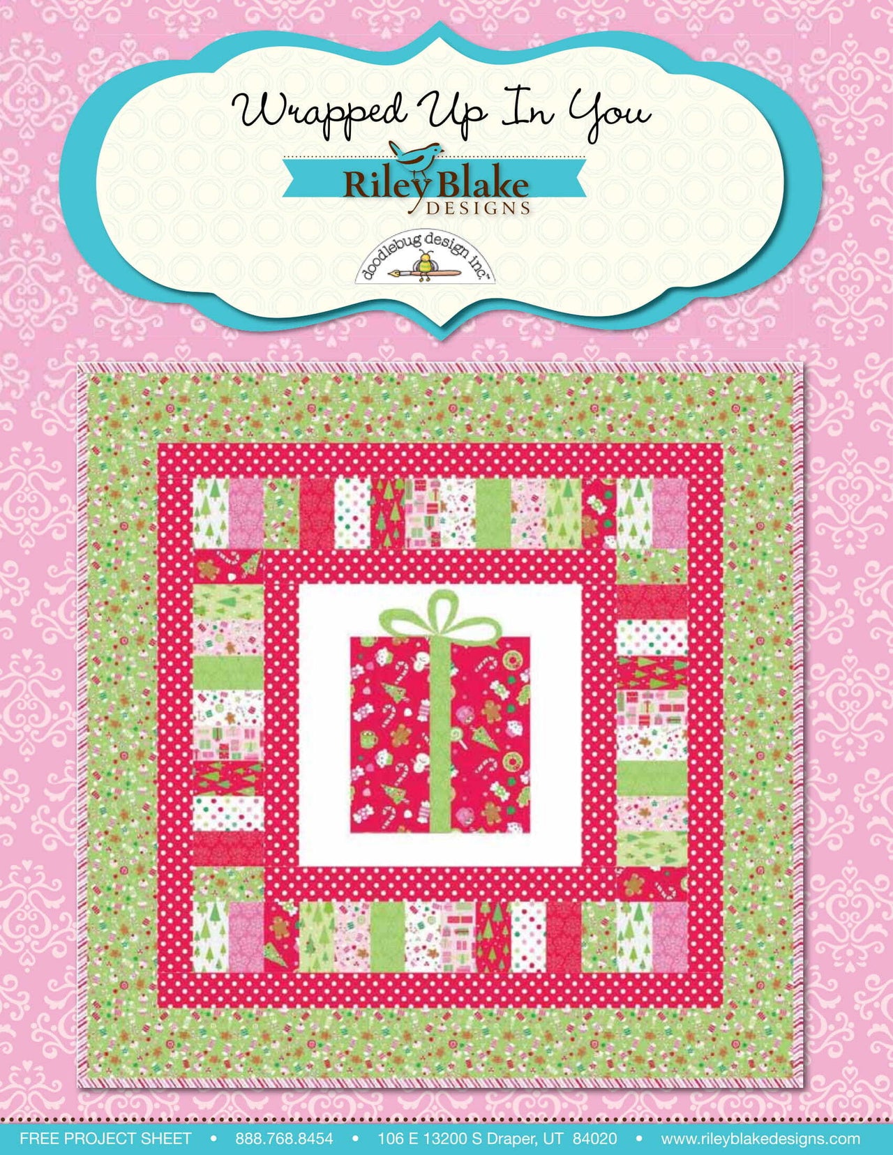 Riley Blake Wrapped Up In You - Downloadable PDF