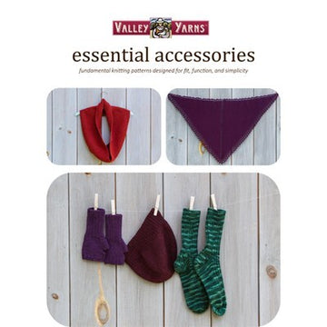 Essential Accessories eBook - Knitting Pattern Collection by Valley Yarns