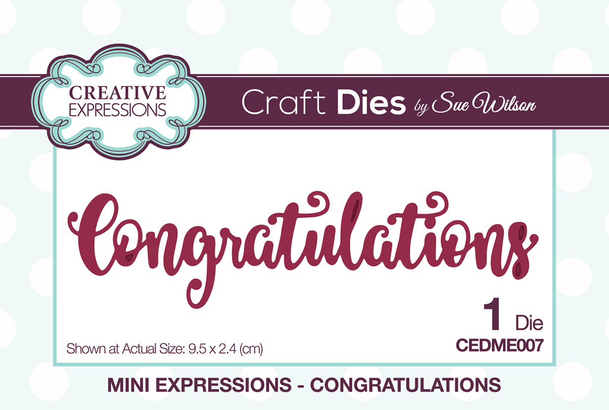 Creative Expressions Craft Dies By Sue Wilson - Mini Expressions-Congratulations