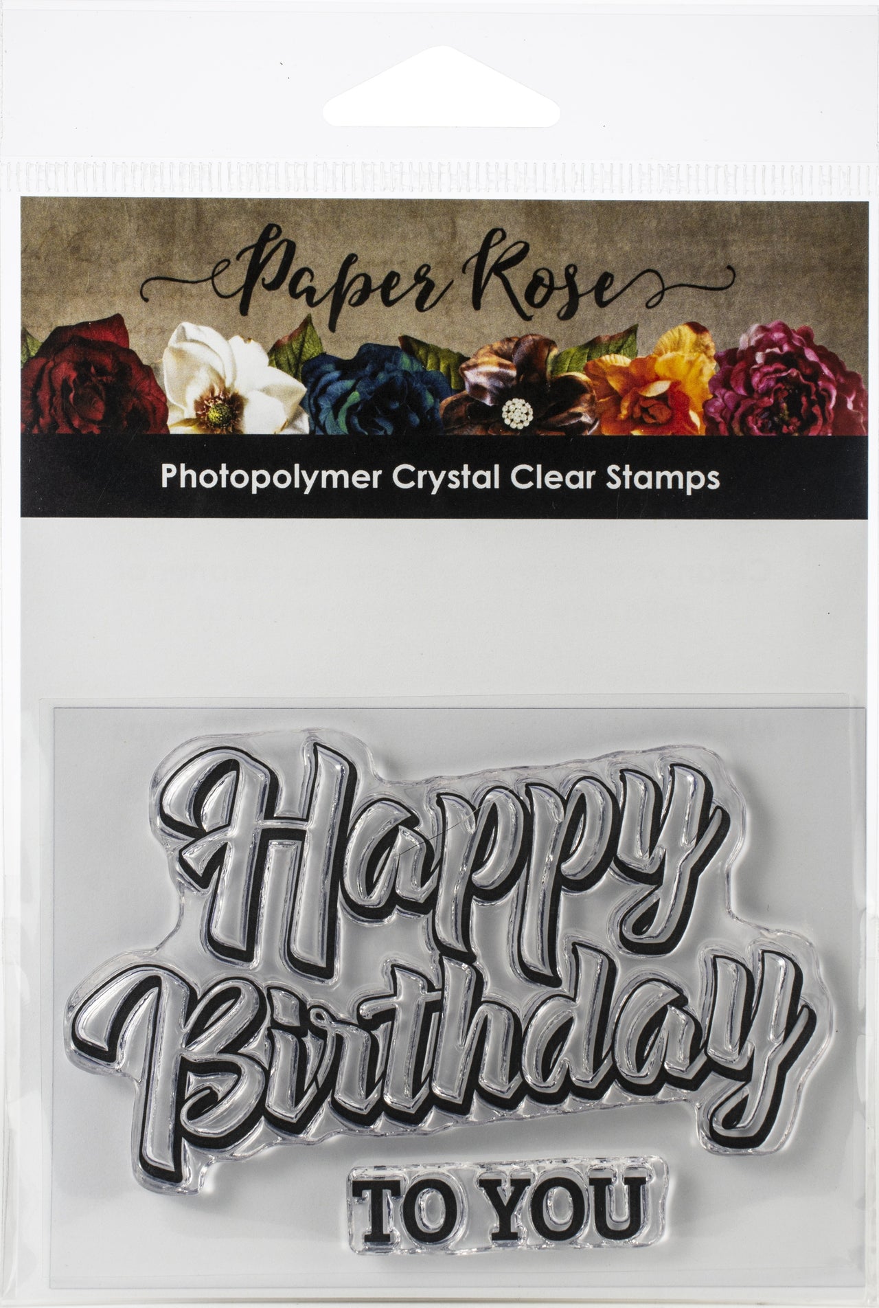 Paper Rose Clear Stamps 3"X4" - Happy Birthday To You