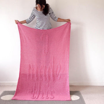 I Made This Blanket
