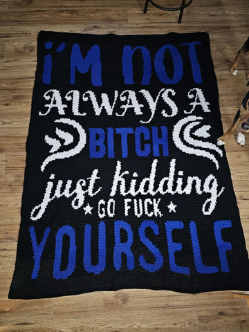 Not A B**ch Graphghan Crochet Pattern