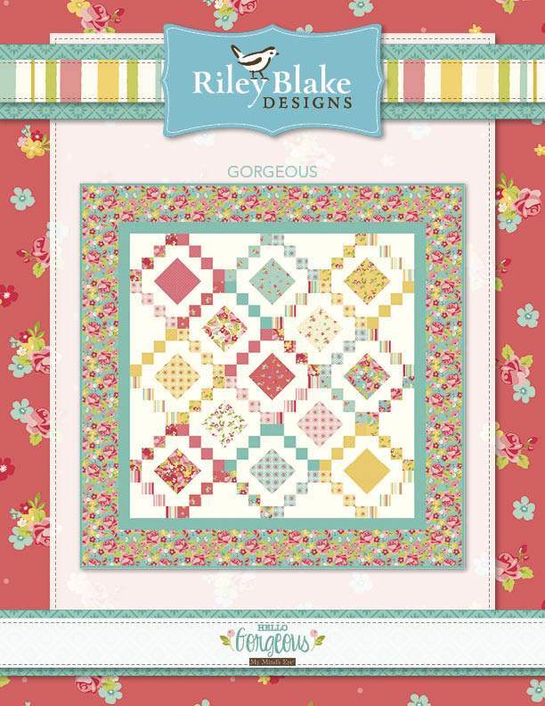 Riley Blake Gorgeous - Downloadable PDF
