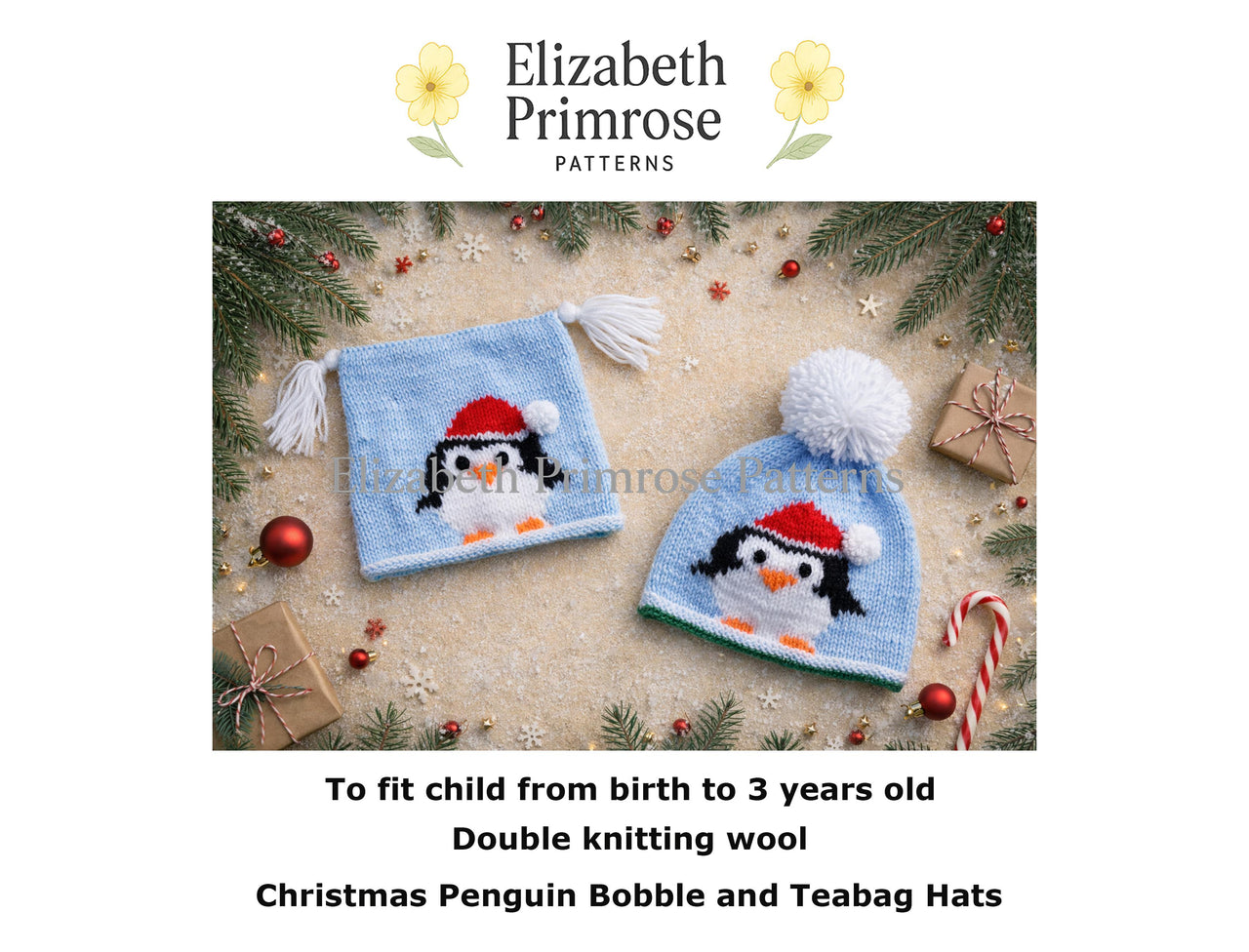 Christmas Penguin Bobble Hat & Teabag Hat DK Knitting Pattern P3 — Elizabeth Primrose Patterns