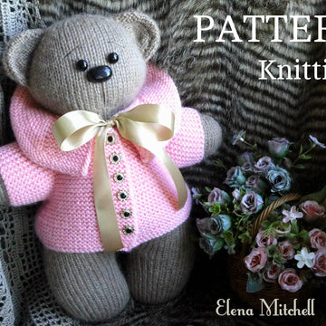 Knitting Pattern Teddy Bear Knitted Bear Knitted Toy Knitted Animals Pattern