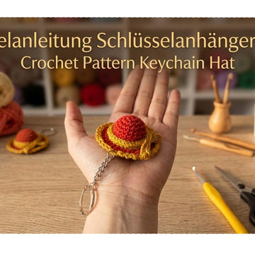 Häkelanleitung Süßer Mini Hut als Schlüsselanhänger