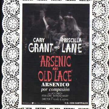 Arsenic and Old Lace