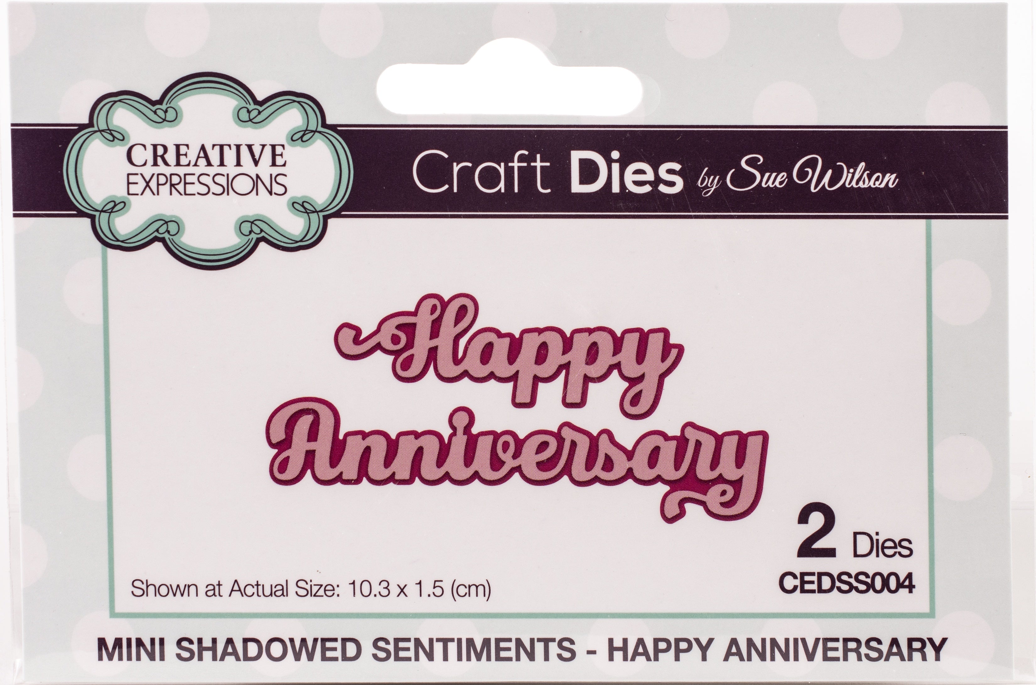 Creative Expressions Craft Dies By Sue Wilson - Mini Shadow Sentiment-Happy Anniversary
