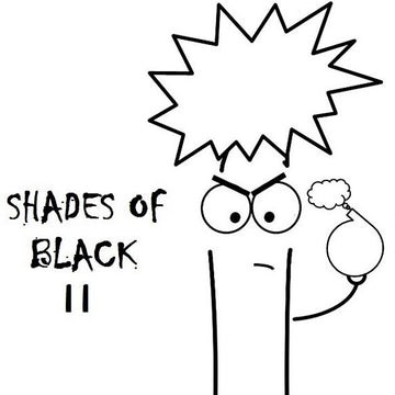 Shades of Black II