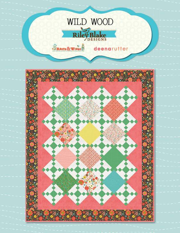 Riley Blake Wild Wood - Downloadable PDF