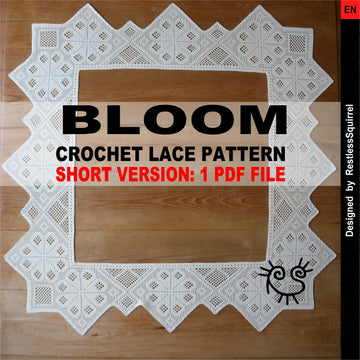 Bloom lace (short version)