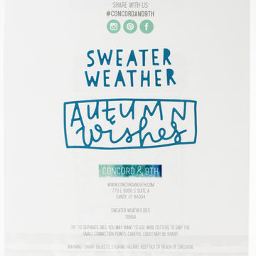 Concord & 9th Dies - Sweater Weather