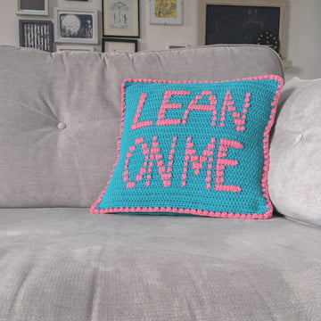 Lean on me cushion