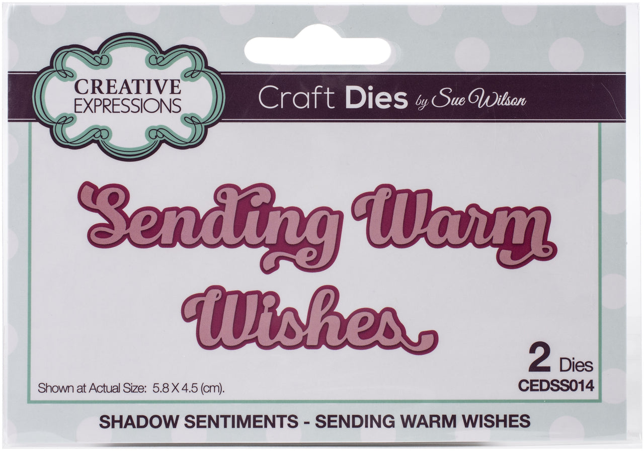 Creative Expressions Craft Dies By Sue Wilson - Shadow Sentiments- Sending Warm Wishes