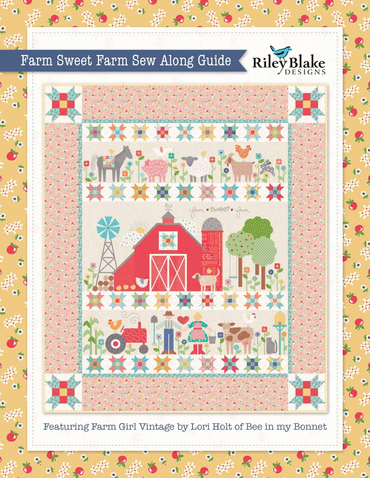 Riley Blake Farm Sweet Farm Sew Along Guide - Downloadable PDF