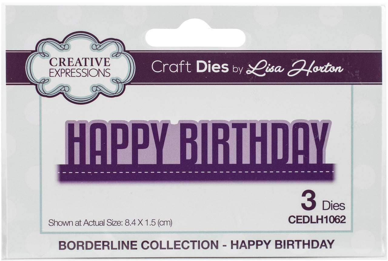 Creative Expressions Borderline Craft Dies By Lisa Horton - Happy Birthday