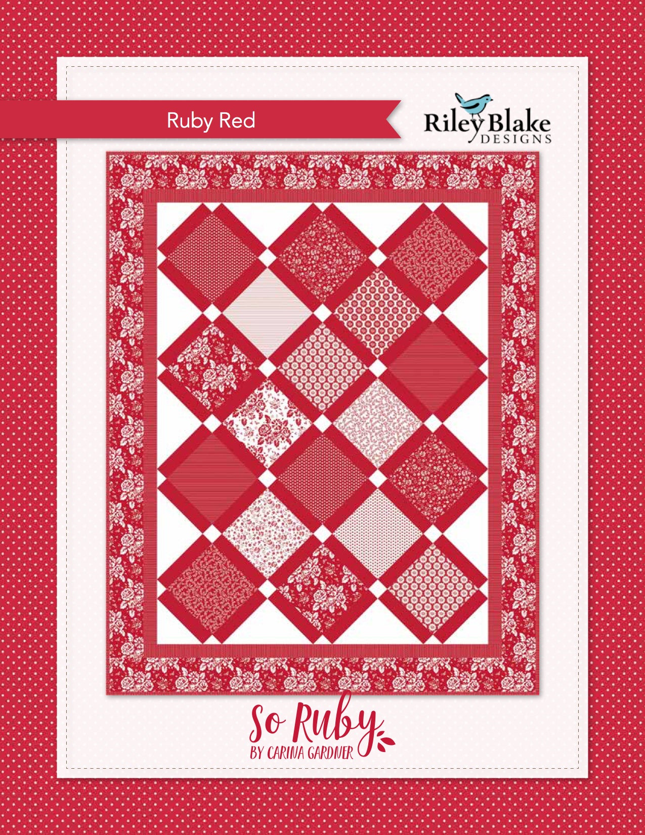Riley Blake Ruby Red - Downloadable PDF