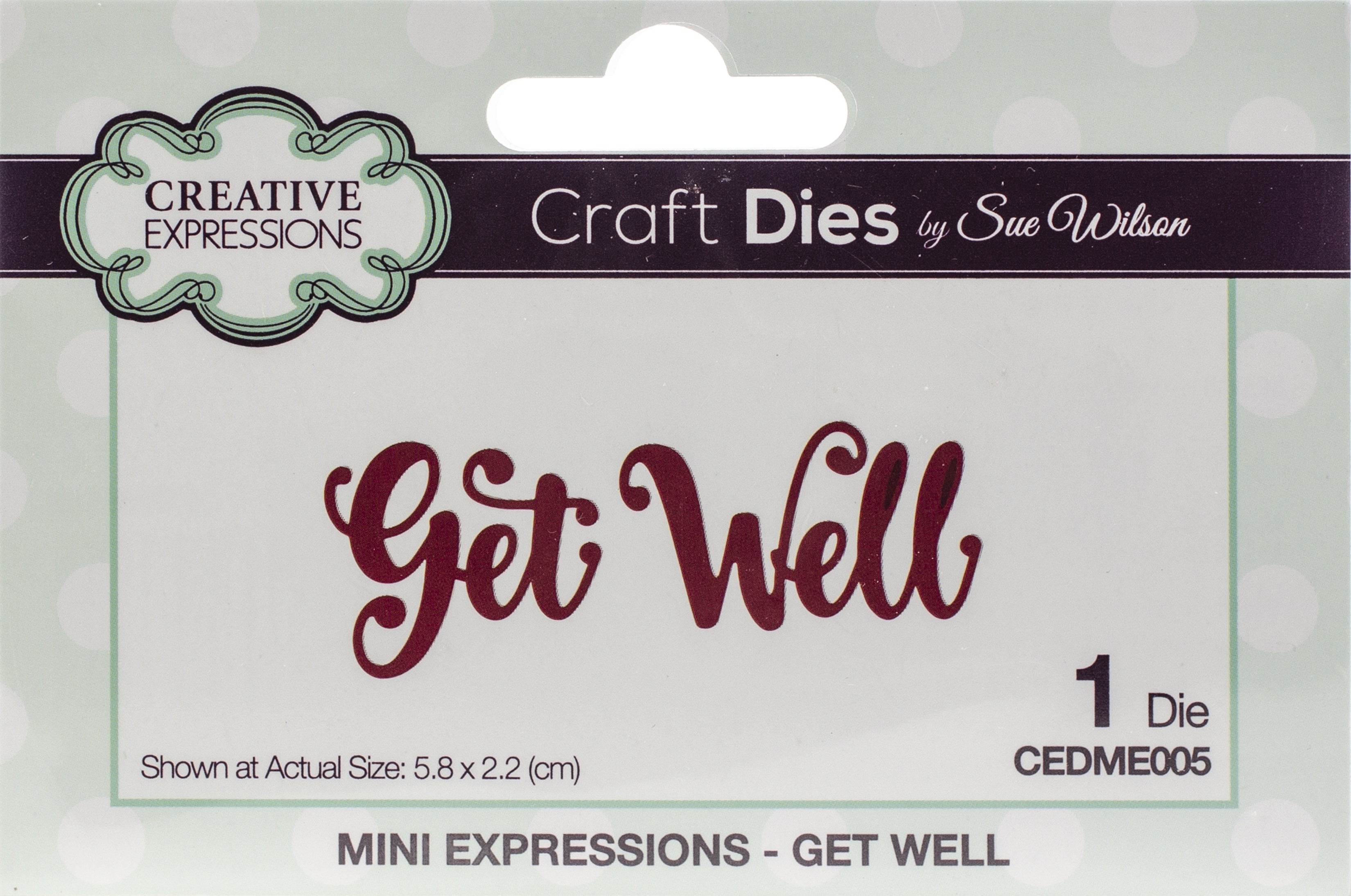 Creative Expressions Craft Dies By Sue Wilson - Mini Expressions-Get Well