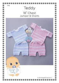 Teddy Baby Shorts and short sleeved Jumper knitting pattern 18 inch chest size.