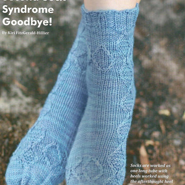 Kiss Second Sock Syndrome Goodbye