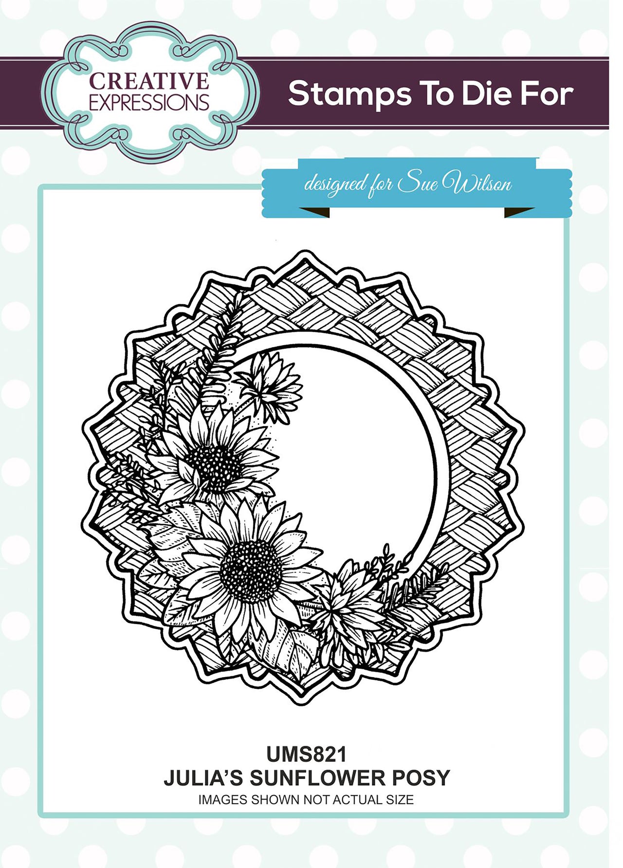 Creative Expressions Stamps To Die For By Sue Wilson - Julia's Sunflower Posy